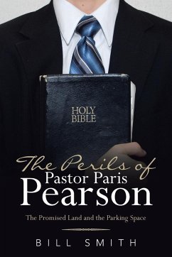 The Perils of Pastor Paris Pearson - Smith, Bill