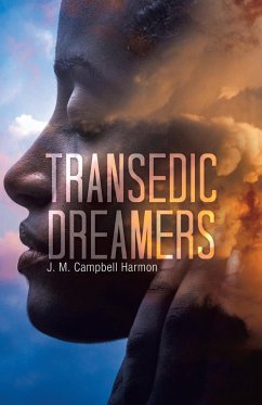 Transedic Dreamers - Harmon, J. M. Campbell