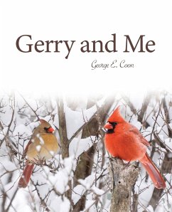 Gerry and Me - Coon, George E.