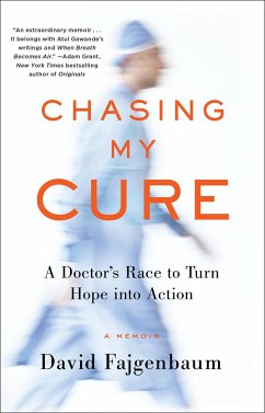 Chasing My Cure - Fajgenbaum, David