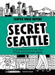 Secret Seattle (Seattle Walk Report) - Bild 1