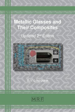 Metallic Glasses and Their Composites - Louzguine, D. V.