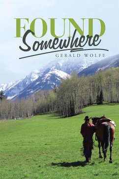 Found Somewhere - Wolfe, Gerald