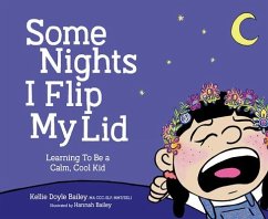 Some Nights I Flip My Lid - Doyle Bailey, Kellie