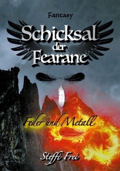 Schicksal der Fearane 2 - Frei, Steffi