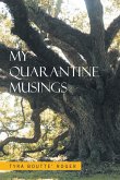 My Quarantine Musings