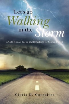 Let's Go Walking in the Storm - Gonsalves, Gloria D.