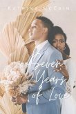 Seven Years of Love: For the Woman Who Desires to Love Well