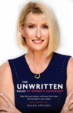 The Unwritten Rules of Women's Leadership - Appleby, Helen