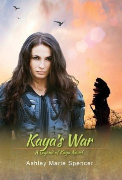 Kaya's War - Spencer, Ashley Marie