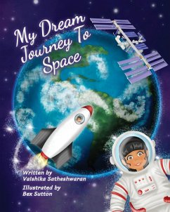 My Dream Journey To Space - Satheshwaran, Vaishika