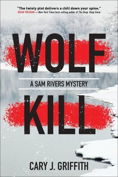 Wolf Kill - Griffith, Cary J.