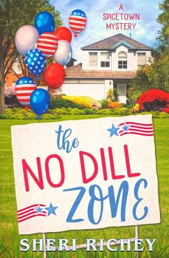 The No Dill Zone - Richey, Sheri