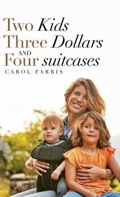 Two Kids Three Dollars and Four Suitcases