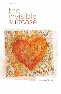 The Invisible Suitcase - Olund, Elaine