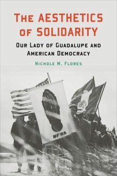 The Aesthetics of Solidarity - Flores, Nichole M.
