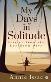 My Days in Solitude: Stories from the lockdown days