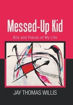 Messed-Up Kid - Willis, Jay Thomas