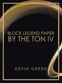Block Legend Paper by the Ton Iv - Green, Kevin