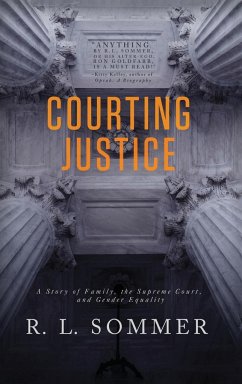 Courting Justice - Sommer, R. L.