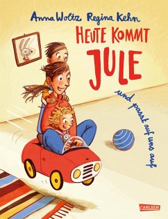Heute kommt Jule (eBook, ePUB) - Woltz, Anna