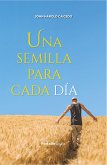 Una semilla para cada día (fixed-layout eBook, ePUB)