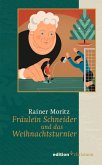 Fräulein Schneider und das Weihnachtsturnier (eBook, PDF)