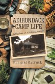 ADIRONDACK CAMP LIFE (eBook, ePUB)