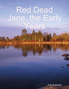 Cover Red Dead Jane, the Early Years (eBook, ePUB)
