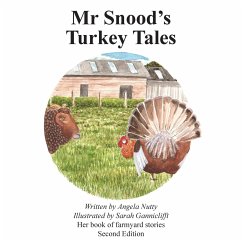 Mr Snood's Turkey Tales - Nutty, Angela