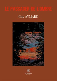 Le passager de l'ombre - Aymard, Guy