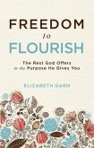 Freedom to Flourish