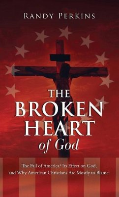 The Broken Heart of God - Perkins, Randy