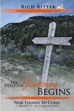 The Perilous Journey Begins - Ritter, Rich