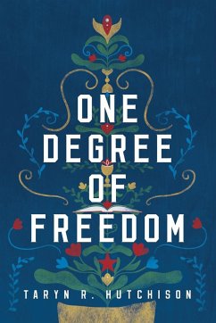 One Degree of Freedom - Hutchison, Taryn R.