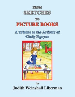 FROM SKETCHES TO PICTURE BOOKS - Liberman, Judith Weinshall