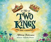 A Tale of Two Kings: God's Story of Redemption