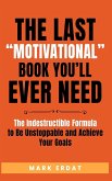 The Last &quote;Motivational&quote; Book You'll Ever Need