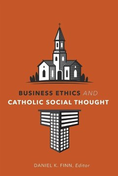 Cover Business Ethics and Catholic Social Thought