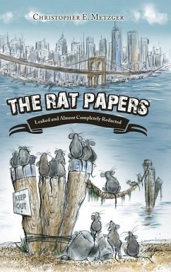 The Rat Papers - Metzger, Christopher E.