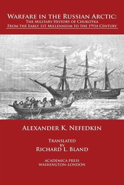 Warfare in the Russian Arctic - Nefedkin, Alexander K