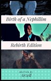 Birth of a Nephillim: Re-Birth Edition