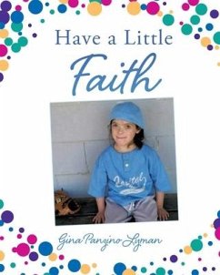 Have a Little Faith - Lyman, Gina Panzino