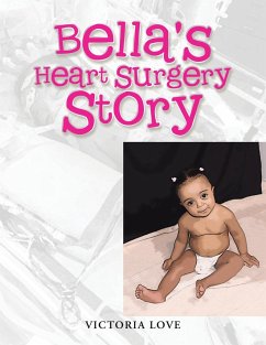 Bella's Heart Surgery Story - Love, Victoria