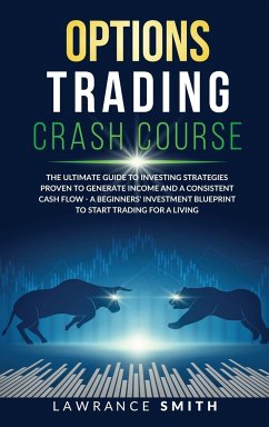 Options Trading Crash Course - Smith, Lawrance