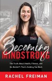 Becoming MindStrong Becoming MindStrong