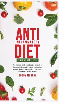 Anti-Inflammatory Diet for Beginners - Murray, Bobby