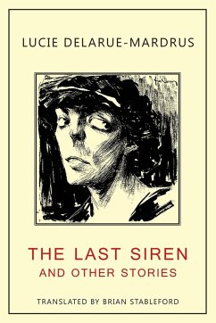 The Last Siren - Delarue-Mardrus, Lucie