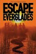 Escape from the Everglades - Bild 1