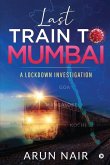 Last Train To Mumbai: A lockdown investigation
